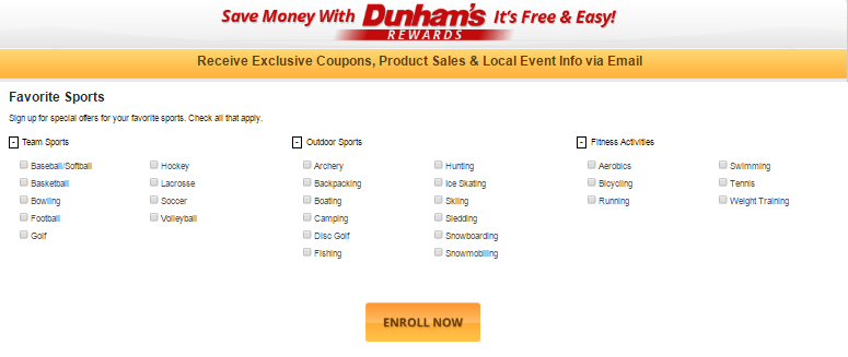 When signing up to their loyalty program, Dunham’s asks for their customers’ favorite sports.