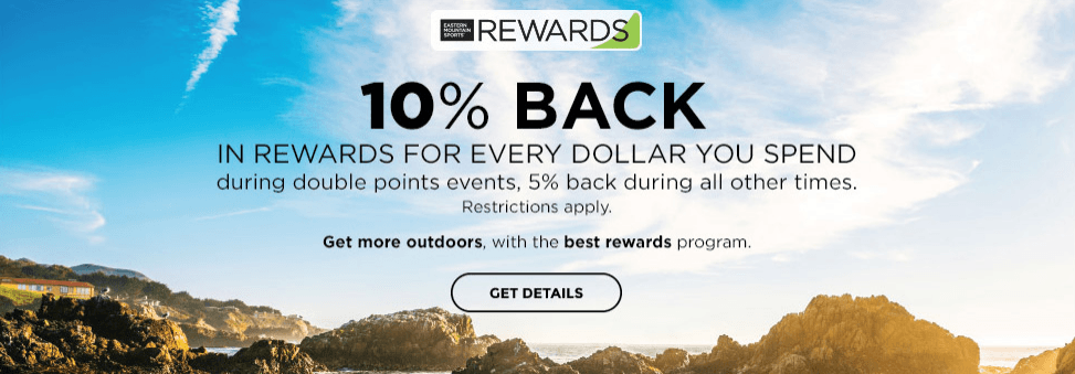 In Eastern Mountain Sports’ rewards program, customers can double their benefit during double points periods.
