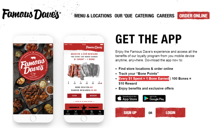 The Famous Dave’s loyalty program.