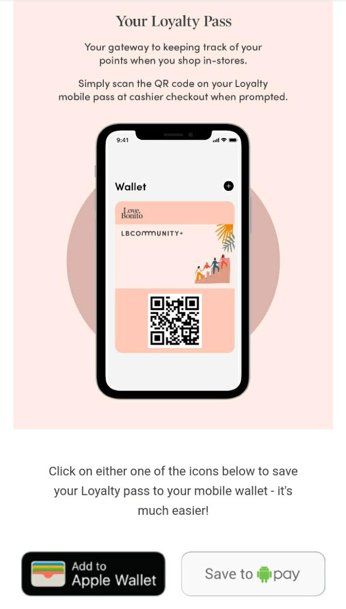After joining the program, members receive an email which includes the option to download a digital loyalty card to their phone.