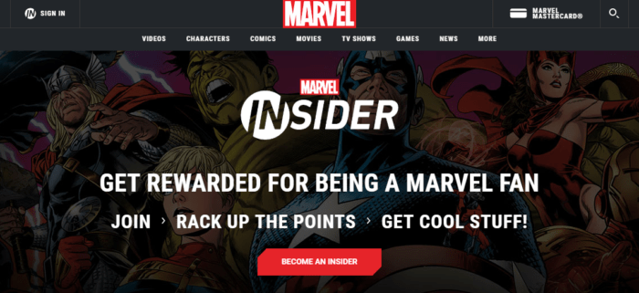 Members of the Marvel Insider loyalty program receive access to free comic issues, members-only podcasts, wallpapers, movie tickets, and so on.
