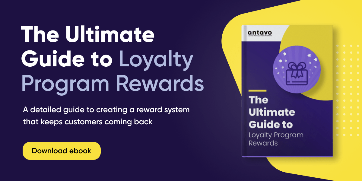 A banner recommending to download Antavo’s ‘The Ultimate Guide to Loyalty Program Rewards’ ebook