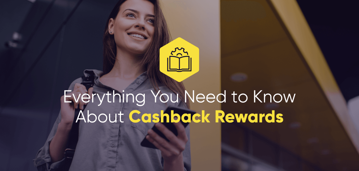 Launching a Cashback Reward Program Technology Explained