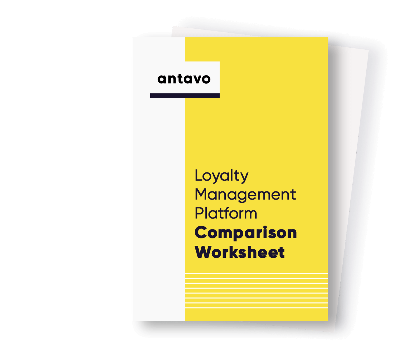 Antavo's Ebook: Loyalty Management Platform Comparison Worksheet.
