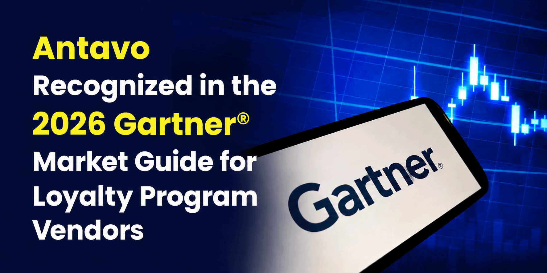 Image for Antavo recognized in the 2026 Gartner® Market Guide for Loyalty Program Vendors announcement.
